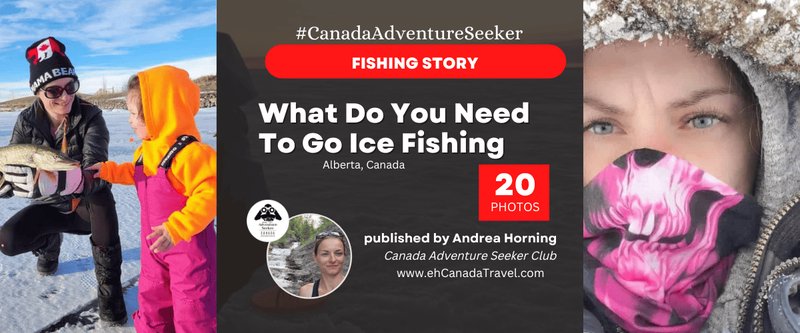 Discovering Winter’s Chill: Top 5 Ice-Fishing Spots in Canadian Winter Escapes